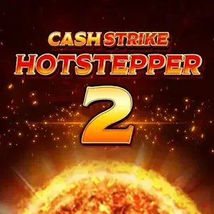 Cash Strike Hotstepper 2